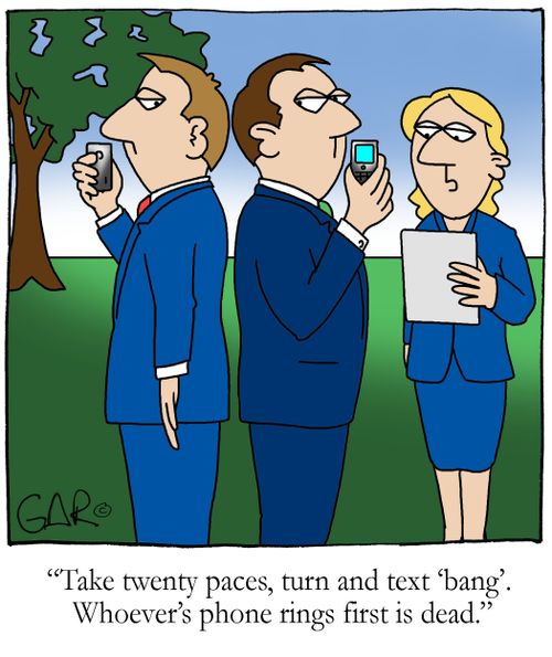 Office Duel - Take twenty paces and text 'bang'. Whoever's phone rings first is dead.