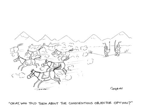 'Okay, who told them about the conscientious objector option?'