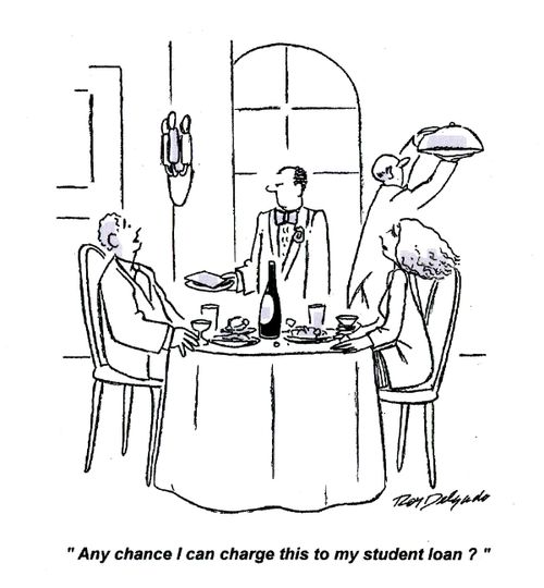 'Any chance I can charge this to my student loan?'
