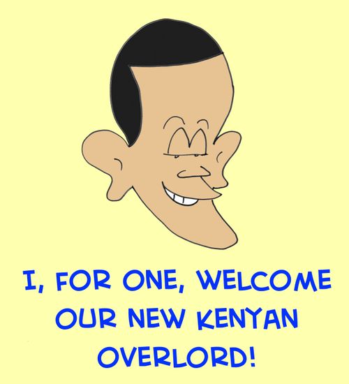 I for one, welcome our new Kenyan overlord!