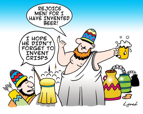 Rejoice me! For I have invented beer!