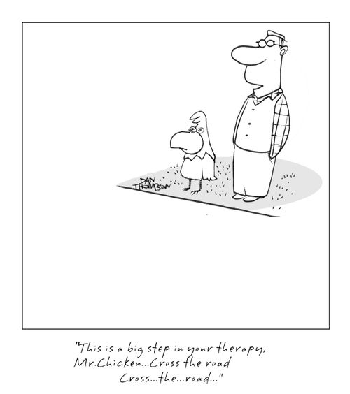 "This is a big step in your therapy...cross the road, cross the road..."