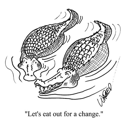 "Let's eat out for a change."