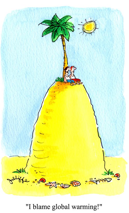 'I blame global warming!'