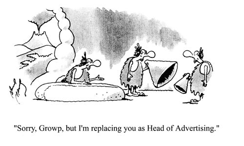 'Sorry, Gowp, but I'm rteplacing you as Head of Advertising.'