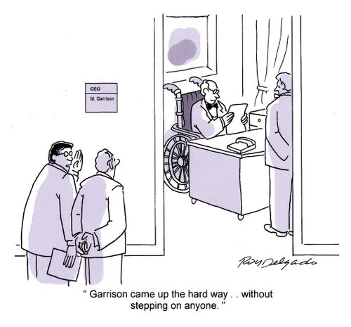 'Garrison came up the hard way...without stepping on anyone.'