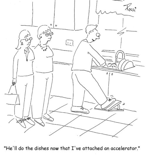 'He'll do the dishes now that I've attached an accelerator.'