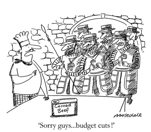 'Sorry guys... budget cuts !'
