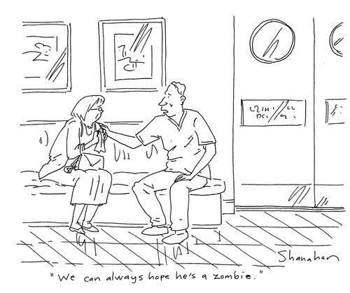 'We can always hope he's a zombie.'
