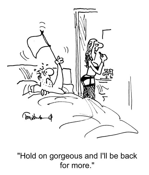 'Hold on gorgeous and I'll be back for more.'