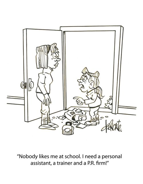 'Nobody likes me at school. I need a personal assistant, a trainer and a P.R. firm!'