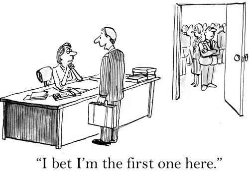 'I bet I'm the first one here.'