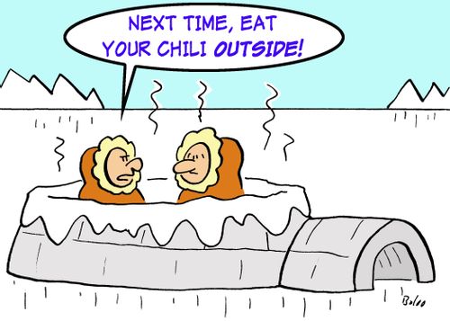 'Next time, eat your chili outside!'