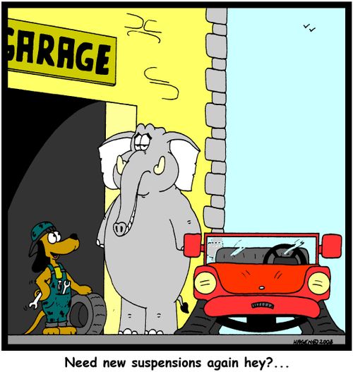 'Need new suspensions again hey?...'