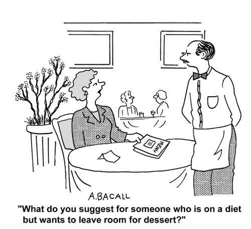 What do you suggest for someone on a diet who wants to leave room for dessert?