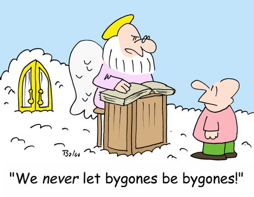 'We NEVER let bygones be bygones!'