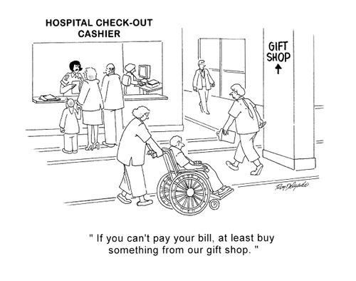 'If you can't pay your bill, at least buy something from our gift shop.'