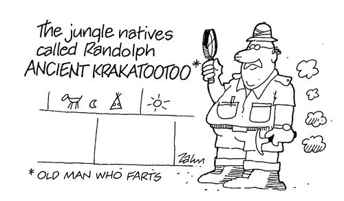 The jungle natives called Randolph Ancient Krakatootoo