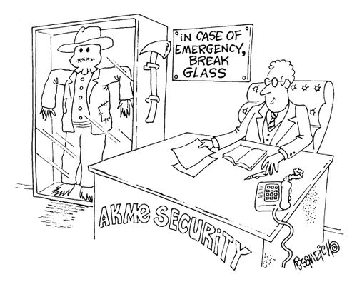 Security Firm with Scarecrow - In Case Of Emergency Break Glass