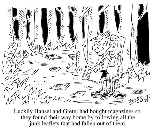 Hansel and Gretel find their way home via the junk mail which fell out of their magazines
