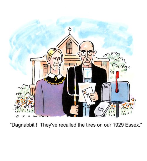 'Dagnabbit !  They've recalled the tires on  our 1929 Essex.' 