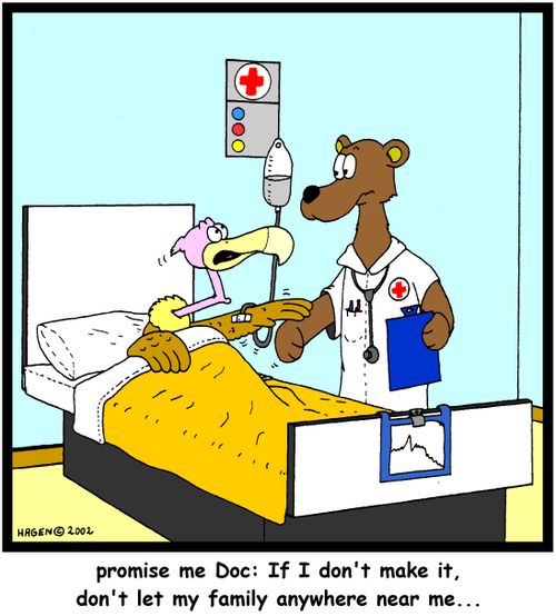 'Promise me Doc: If I don't make it, don't let my family anywhere near me...'