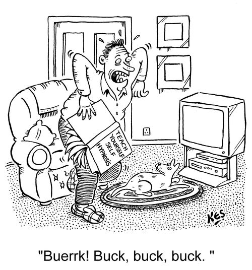 'Buerrk! Buck, buck, buck...'