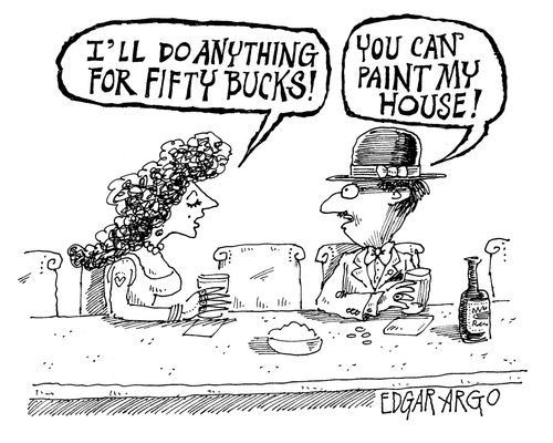 'I'll do anything for fifty bucks!'