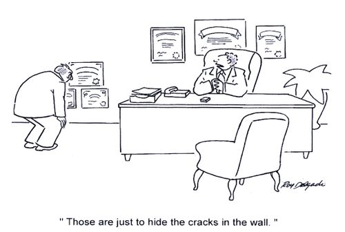 'Those are just to hide the cracks in the wall.'