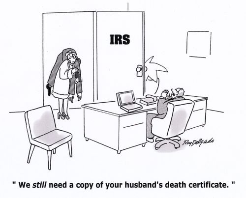 'We still need a copy of your husbands death certificate.'