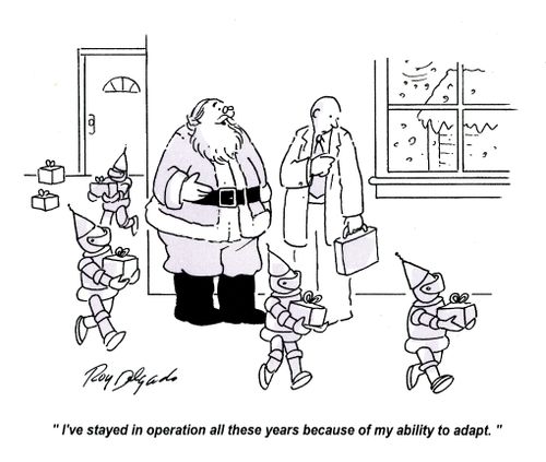 'I've stayed in operation all these years because of my ability to adapt.'