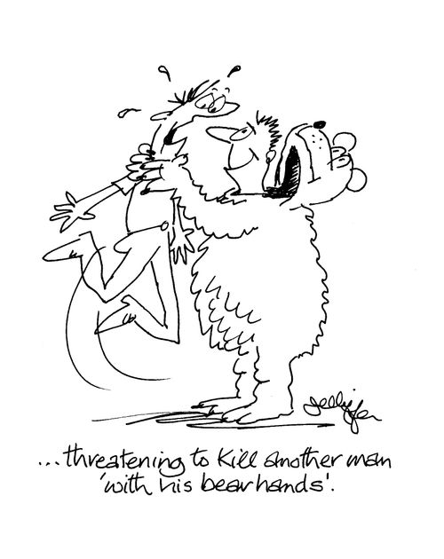 . . .Threatening to kill another man 'with his bear hands'.