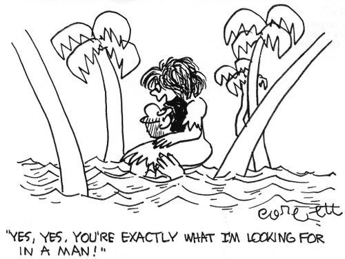 "You're exactly what I'm looking for in a man."