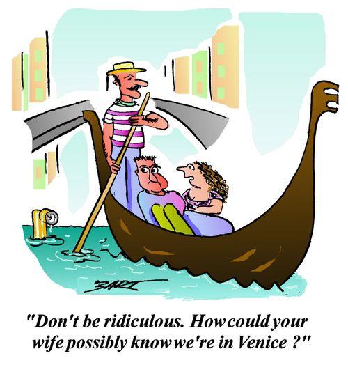 '...How could your wife possibly know we're in Venice?'