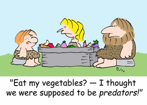 'Eat my vegetables? - I thought we were supposed to be predators!'