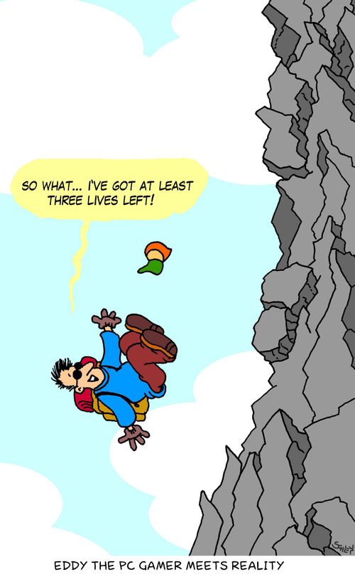 Eddy the PC gamer meets reality.