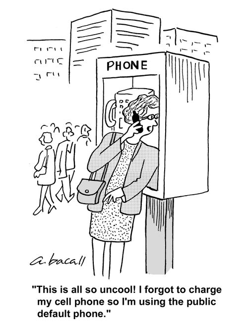 'This is all so uncool! I forgot to charge my cell phone so I'm using the public default phone.'