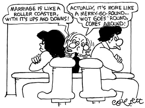 'Marriage is like a roller coaster, with it's ups and downs!'