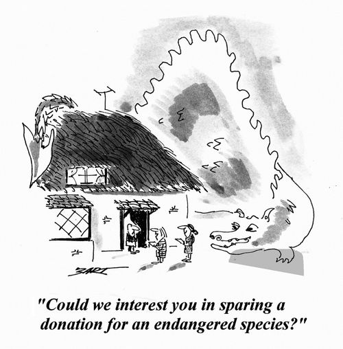 'Could we interest you in a sparing a donation for an endangered species?'