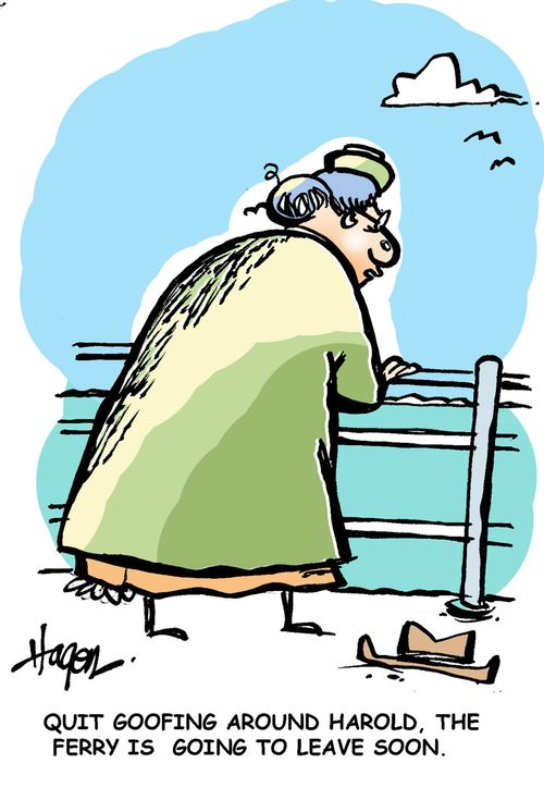'Quit goofing around Harold, the ferry is going to leave soon.'