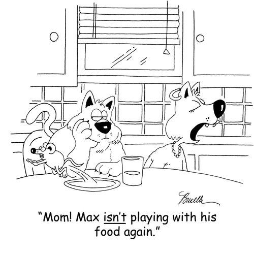 'Mom! Max isn't playing with his food again.'