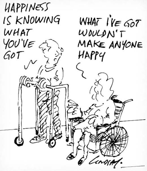 Happiness is knowing what you've got.