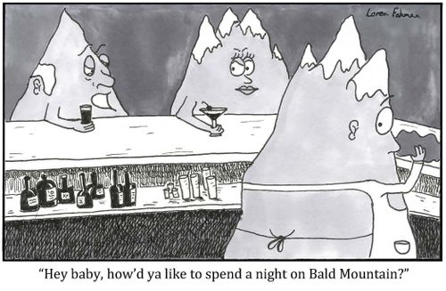 'Hey baby, how'd ya like to spend a night on Bald Mountain?'