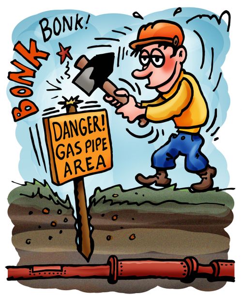 Gas pipe danger.