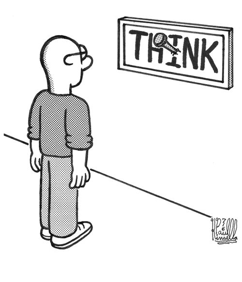 THINK (sign nailed inappropreatly to wall)
