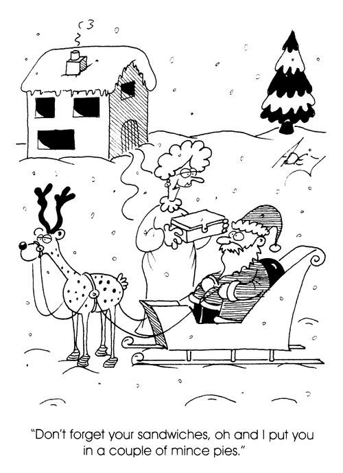 "Don't forget your sandwiches.. and I put in a couple of mince pies."