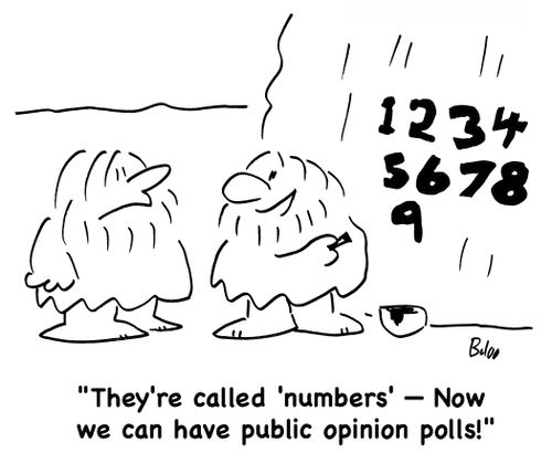 'They're called 'numbers' -- Now we can have public opinion polls!'
