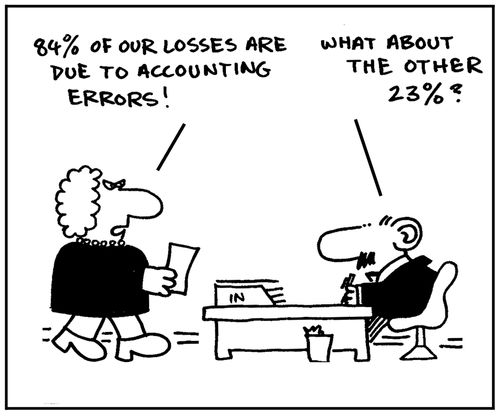 '84% of our losses are due to accounting errors.'