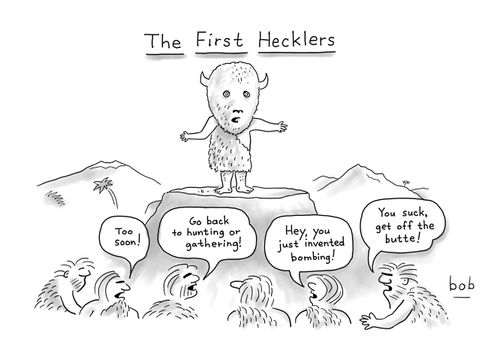 The First Hecklers