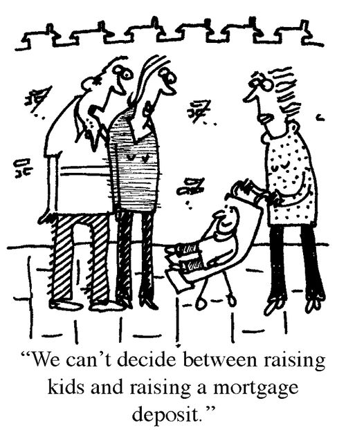 'We can't decide between raising kids and raising a mortgage deposit.'